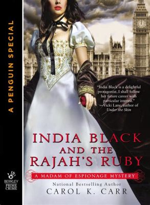 The Rajah's Ruby Reveals Timeless Truths About Greed, Envy, and Compassion!